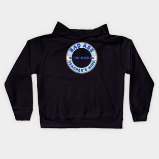 Bad Ass Union Teacher's Aide Kids Hoodie